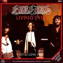 7'' - Bee Gees - Living Eyes / I Still Love You