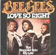 Bee Gees - Love So Right