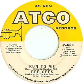 Bee Gees - Run To Me