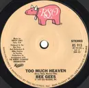 7'' - Bee Gees - Too Much Heaven / Rest Your Love On Me