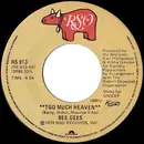 7'' - Bee Gees - Too Much Heaven / Rest Your Love On Me