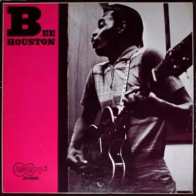 Bee Houston - Bee Houston