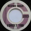 7inch Vinyl Single - Beenie Man - Forget You