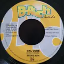 7inch Vinyl Single - Beenie Man - Gal Code