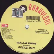 Beenie Man / King David Feat. Beenie Man - Walla Wiss