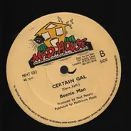 Beenie Man - The Slam / Certain Gal