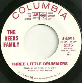 Beers Family - The Three Drummers / The Peace Carol