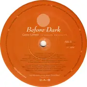 12'' - Before Dark - Come Correct - Clear Orange Vinyl