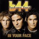 CD - Before Four - In Your Face