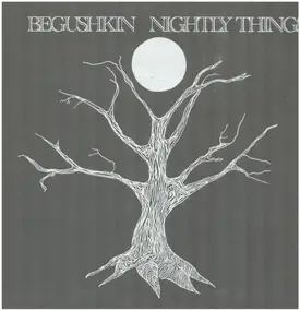 Begushkin - Nightly Things