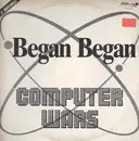 12inch Vinyl Single - Began Began - Computer Wars