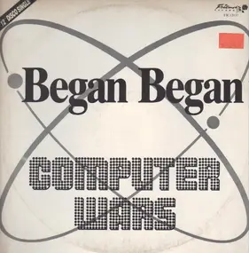 Began Began - Computer Wars