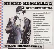 BEGEMANN,BERND - Wilde Brombeeren