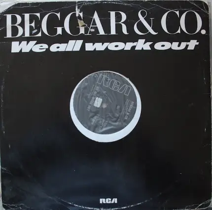 Beggar & Co. - We All Work Out