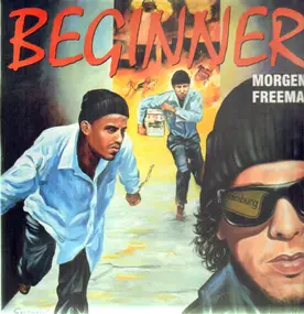 Beginner - Morgen Freeman