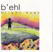 B'ehl - Bright Eyes