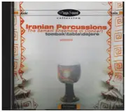 CD - Behnam Samani, Reza Samani, Kousic Sen a.o. - Iranian Percussions