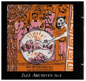 The Wolverines - Jazz Archives N° 8