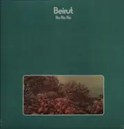 Beirut - No No No