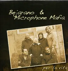 Microphone Mafia - Per La Vita