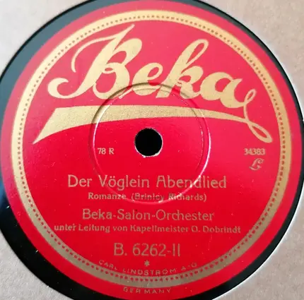 Beka-Salon-Orchester - Das Gebet Einer Jungfrau / Der Vöglein Abendlied