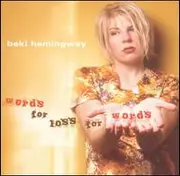 CD - Beki Hemingway - Words For Loss For Words
