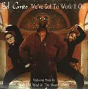 12'' - Bel Canto - We've Got To Work It Out