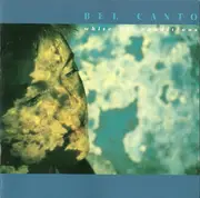 CD - Bel Canto - White-Out Conditions