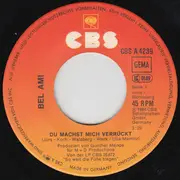 7inch Vinyl Single - Bel Ami - Du Machst Mich Verrückt