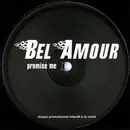 12inch Vinyl Single - Bel Amour - Promise Me