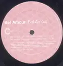 2 x 12inch Vinyl Single - Bel Amour - Bel Amour - Promo