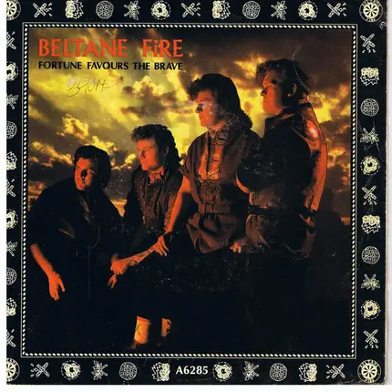 Beltane Fire - Fortune Favours The Brave