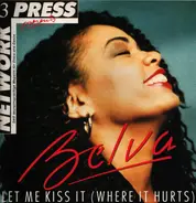 Belva Haney - Let Me Kiss It (Where It Hurts)