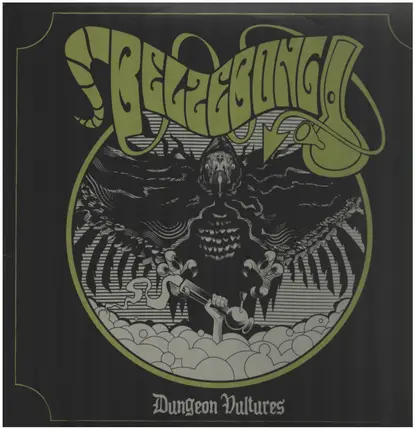 Belzebong - Dungeon Vultures