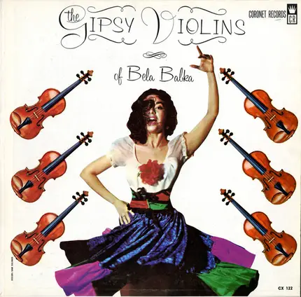 Bela Babka And His Moldavian Strings - The Gipsy Violins Of Bela Babka
