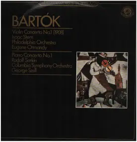 Béla Bartók - Violin Concerto No. 1 (1908) / Piano Concerto No. 1