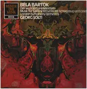 LP - Bela Bartok (Solti) - Der wunderbare Mandarin / Musik für Saiteninstrumente, Schlagzeug und Celesta