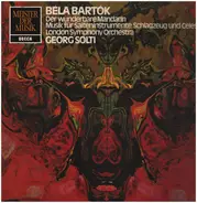 Bela Bartok (Solti) - Der wunderbare Mandarin / Musik für Saiteninstrumente, Schlagzeug und Celesta