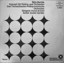 LP - Béla Bartók - André Gertler , Karel Ančerl , The Czech Philharmonic Orchestra - Konzert Für Violine Und Orchester