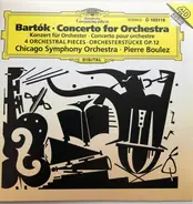 Bartók - Concerto For Orchestra = Konzert Für Orchester = Concerto Pour Orchestre / 4 Orchestral Pieces = Or