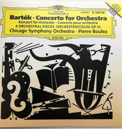Bartók - Concerto For Orchestra = Konzert Für Orchester = Concerto Pour Orchestre / 4 Orchestral Pieces = Or