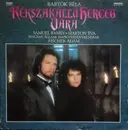 LP - Bartók - A Kékszakállú Herceg Vára / Bluebeard's Castle