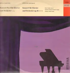 Béla Bartók - Konzert Nr. 3 Für Klavier Und Orchester / Konzert Für Klavier Und Orchester Op. 16