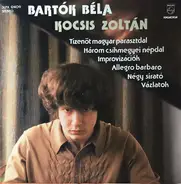 Bartók - Allegro Barbaro / Fifteen Hungaria Peasant Songs / Four Dirges a.o.