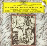 Béla Bartók • Leoš Janáček • Olivier Messiaen • Gidon Kremer • Martha Argerich - Violinsonaten = Violin Sonatas / Thema Und Variationen