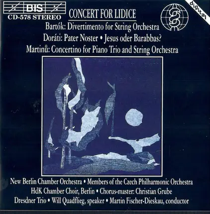 Bartók / Dorati / Martinů - Concert For Lidice