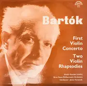 LP - Béla Bartók - First Violin Concerto / Two Violin Rhapsodies