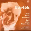 LP - Béla Bartók - First Violin Concerto / Two Violin Rhapsodies