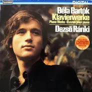 Béla Bartók , Dezső Ránki - Klavierwerke - Piano Works