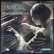 Bartók / Ditta Pásztory-Bartók - Mikrokozmosz I. - VI.